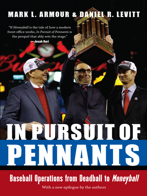 Title details for In Pursuit of Pennants by Mark Armour - Available